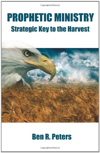 Prophetic Ministry: Strategic Key to the Harvest Social Sciences
