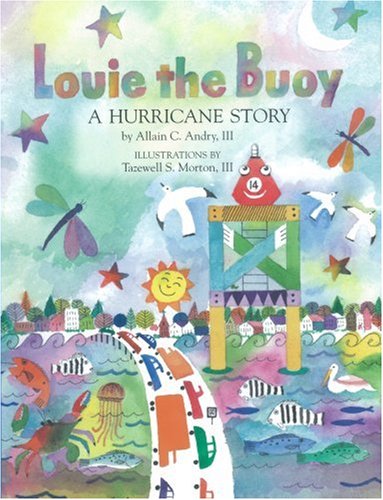Louie the Buoy: A Hurricane Story Novels & Short Stories