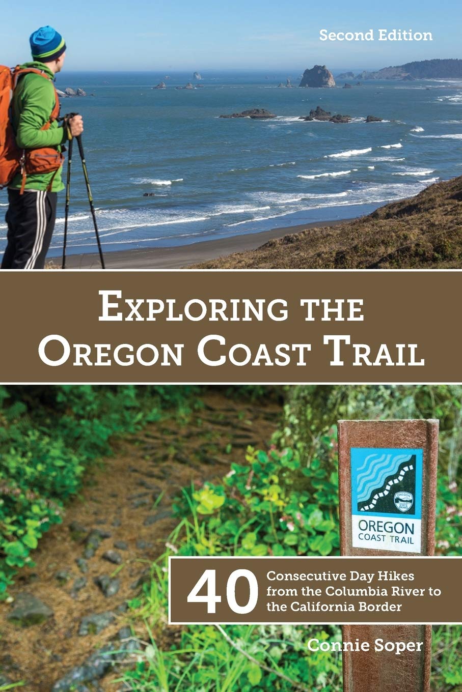 Exploring the Oregon Coast Trail: 40 Consecutive Day Hikes from the Columbia River to the California Border Leisure & Fun