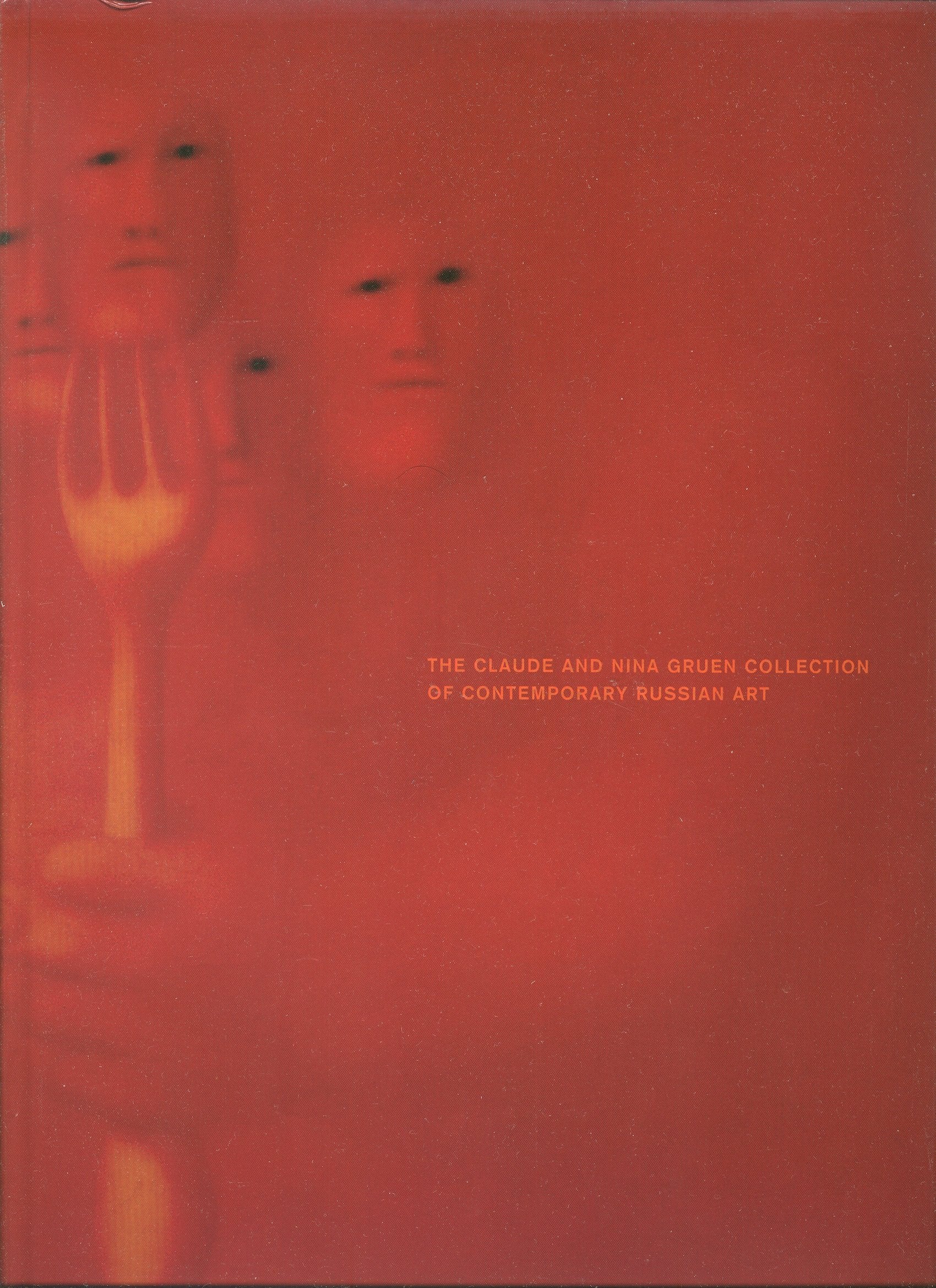 The Claude and Nina Gruen Collection of Contemporary Russian Art Books
