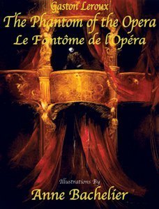 The Phantom of the Opera / La Fantôme de l'Opéra Books