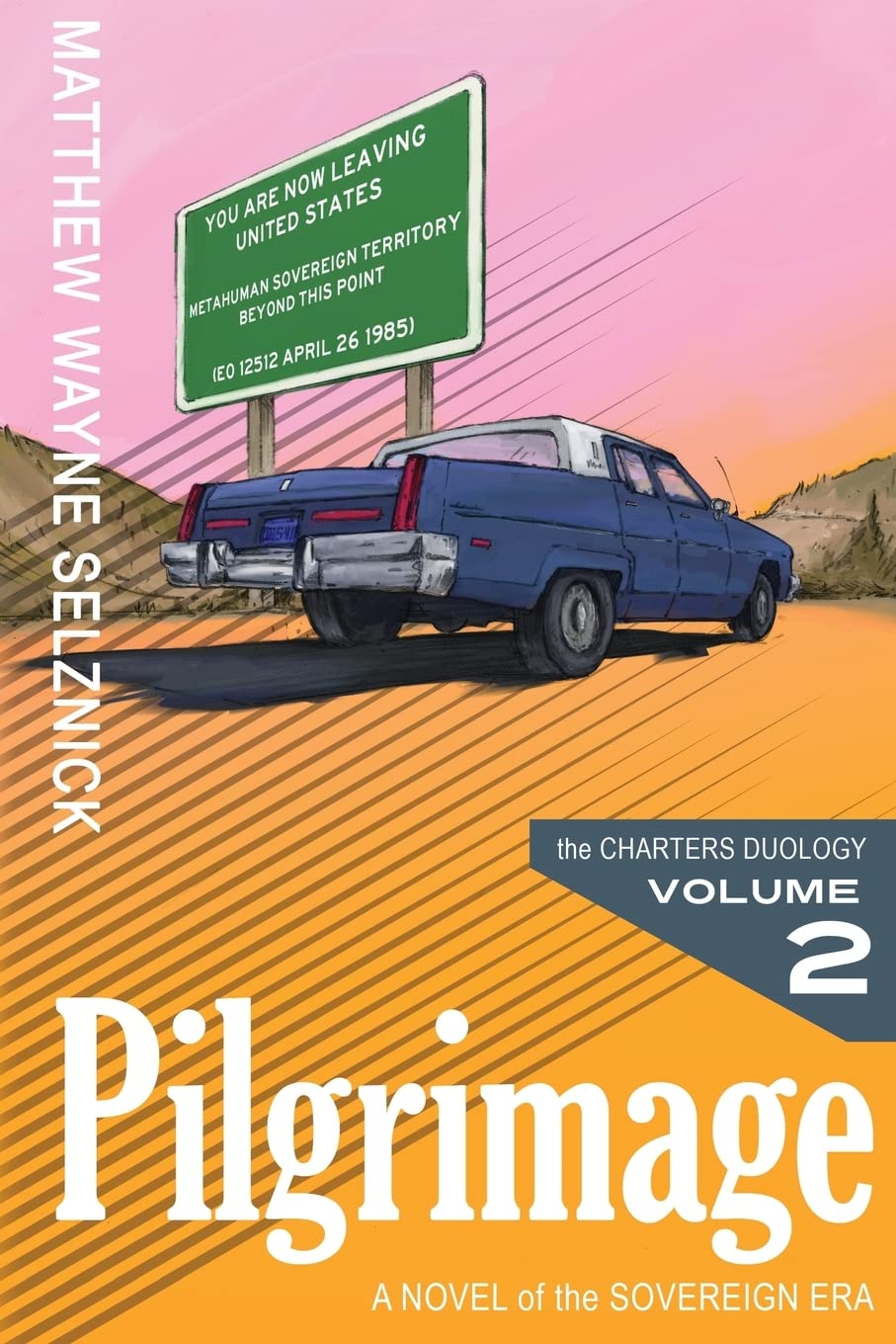 Pilgrimage: A Novel of the Sovereign Era Historical Fiction