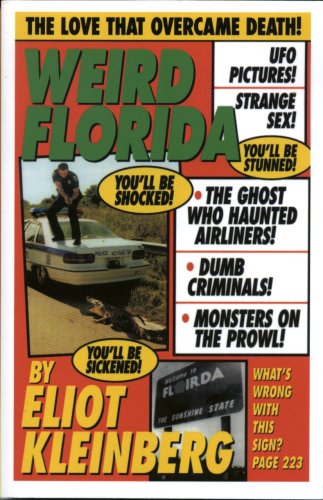 Weird Florida Politics & History
