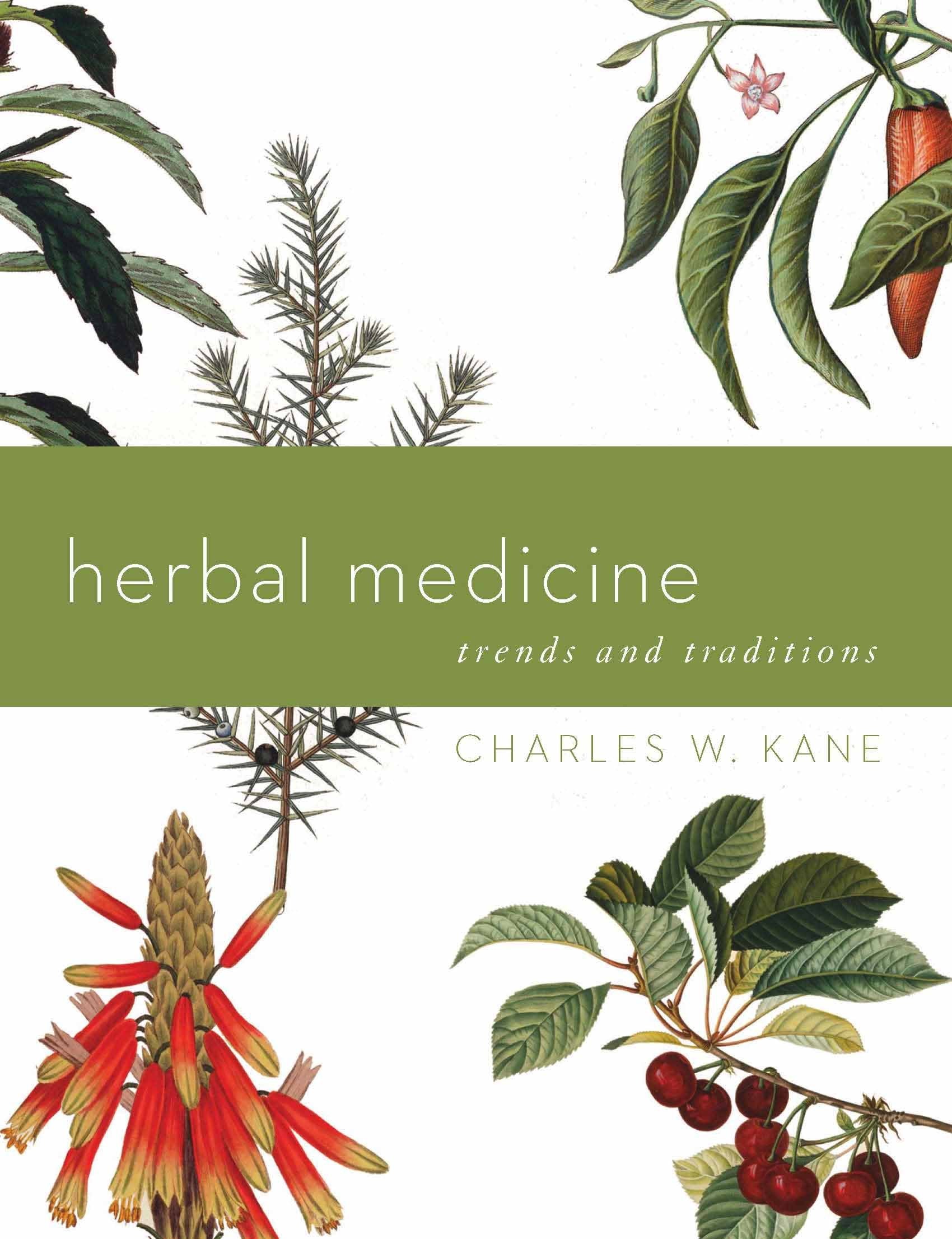 Herbal Medicine-Trends and Traditions: A Comprehensive Sourcebook on the Preparation and Use of Medicinal Plants Mathematics