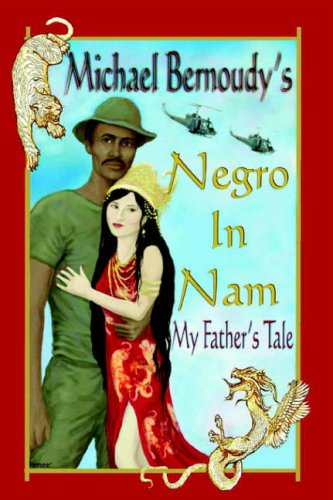 Negro in Nam: My Father's Tale Action & Adventure