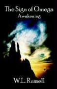 The Sign of Omega: Awakening Urban Fantasy