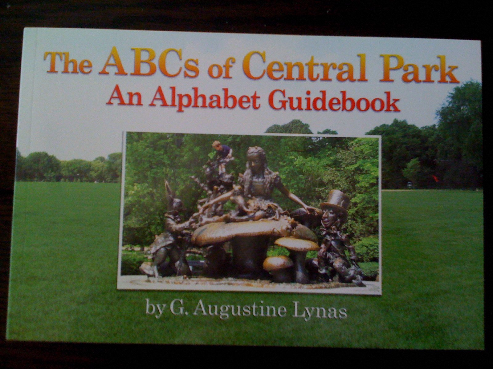 ABCs of Central Park : An Alphabet Guidebook Books