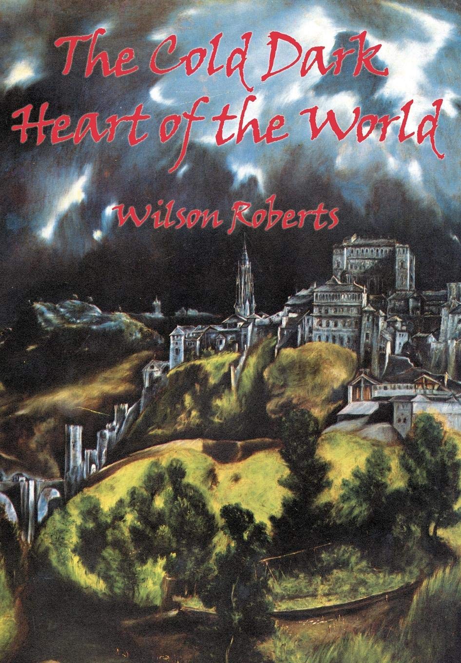 The Cold Dark Heart of the World Horror & Mystery
