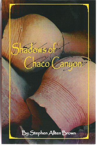 Shadows of Chaco Canyon Contemporary literature