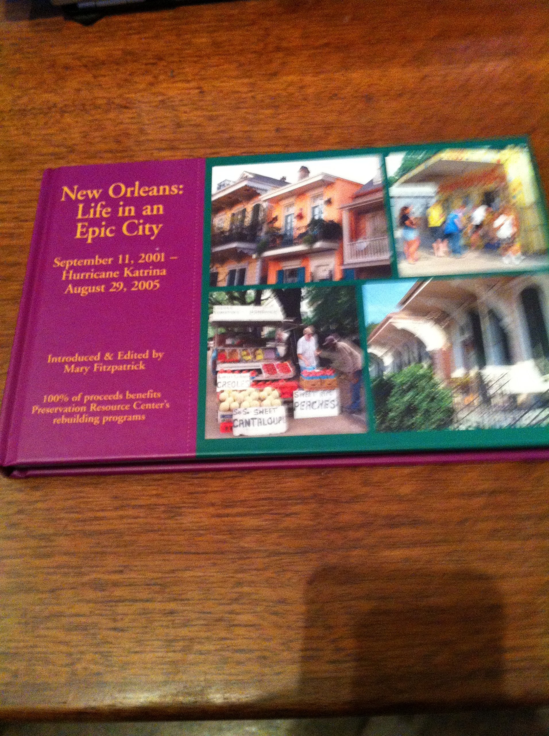 New Orleans: Life in an Epic City Books