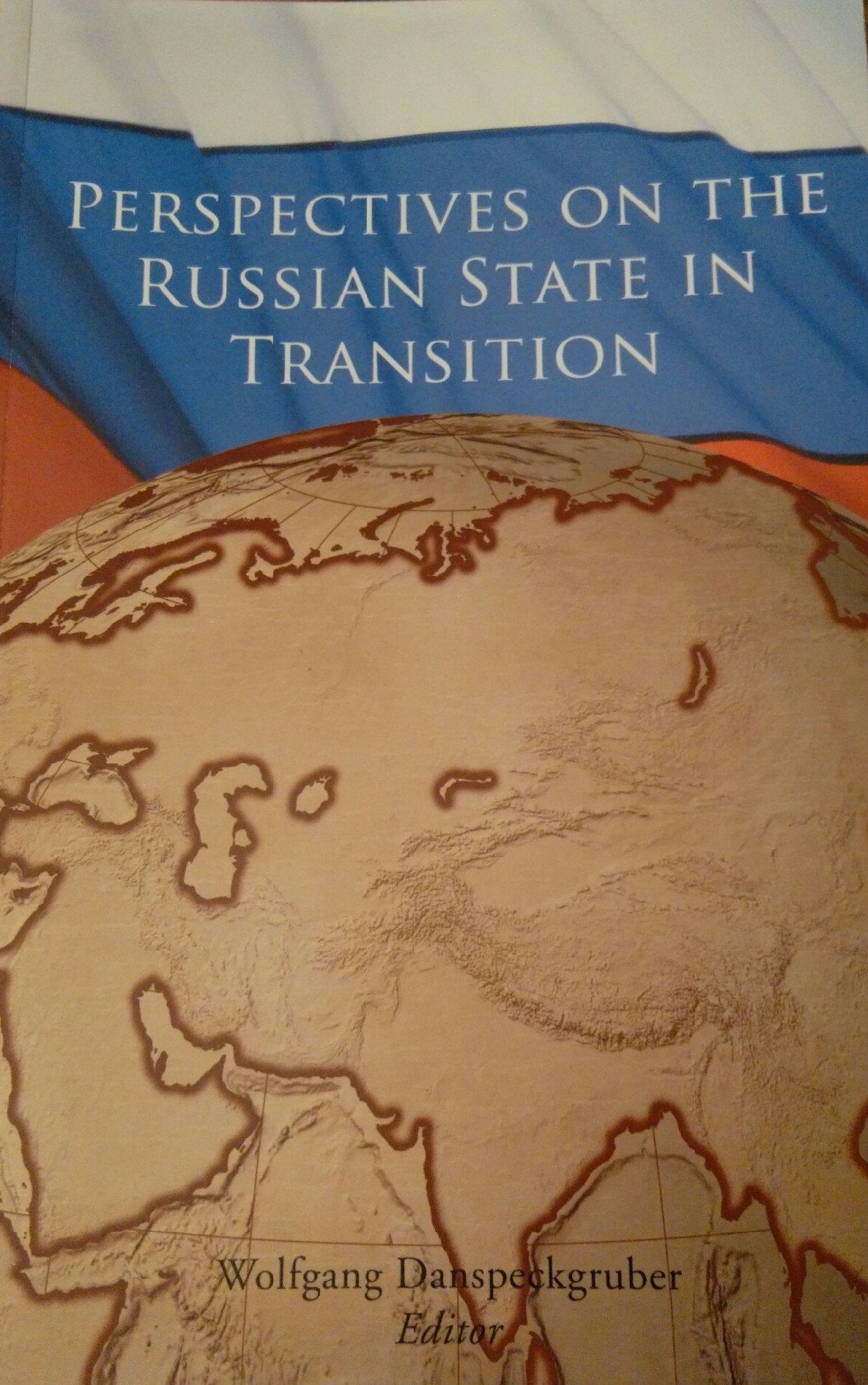 Perspectives on the Russian State in Transition book