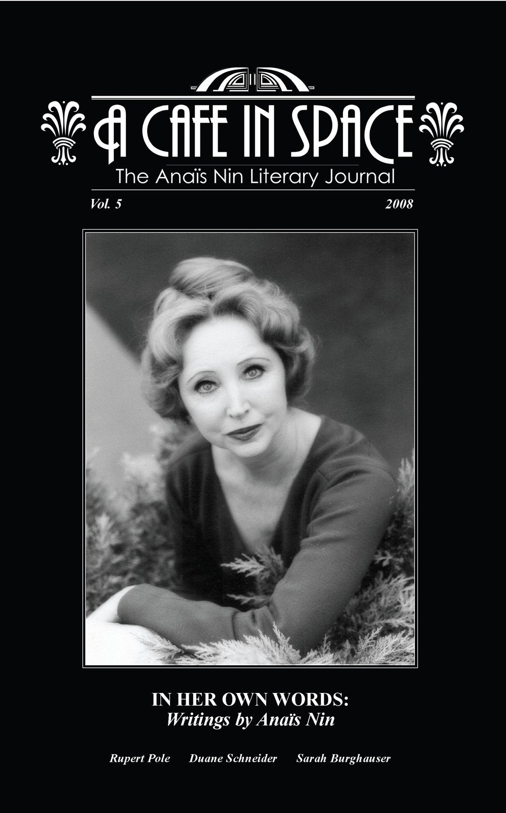 A Cafe in Space: The Anais Nin Literary Journal, Volume 5 book