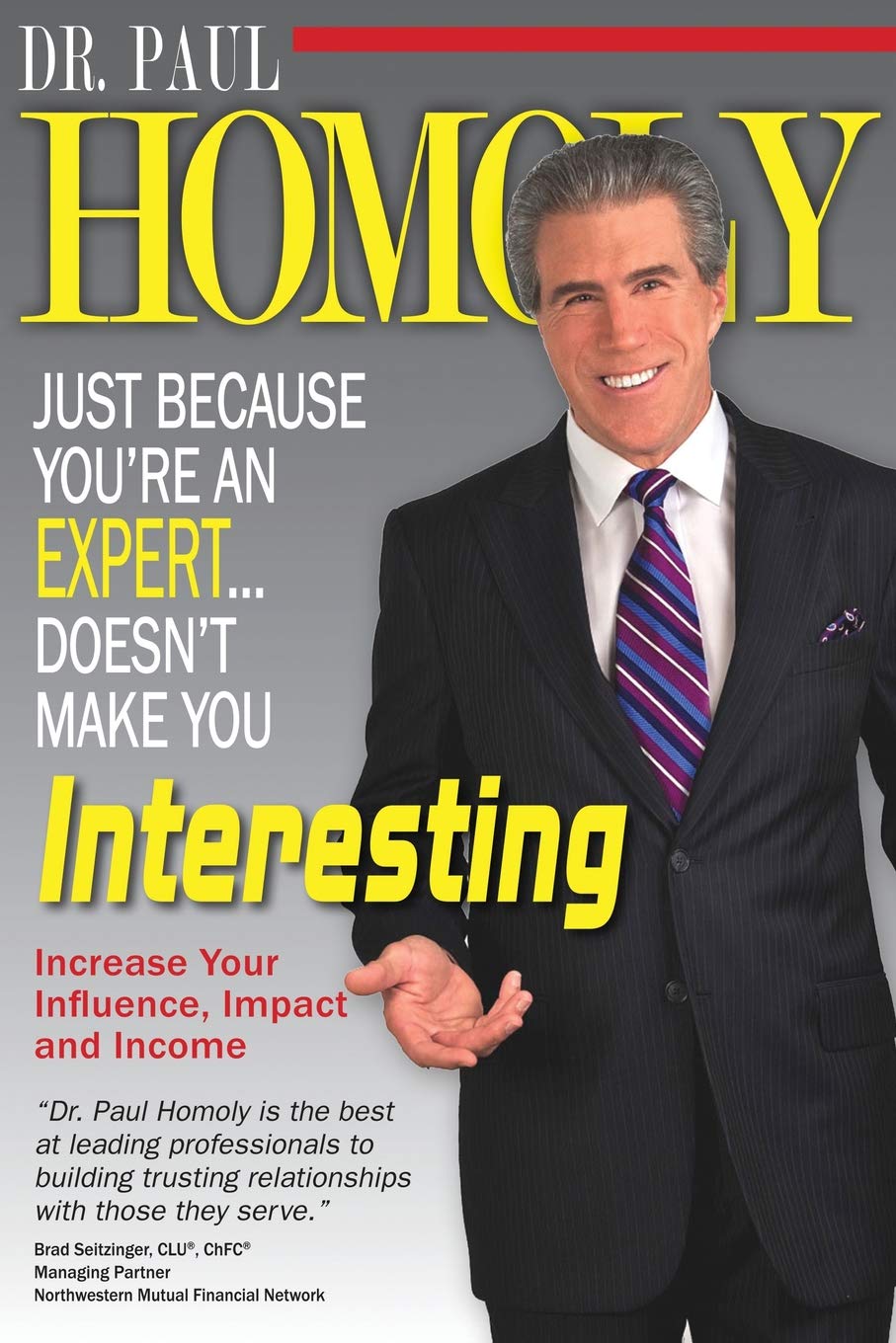 Just Because You're An Expert...Doesn't Make You Interesting Business, Finance & Career