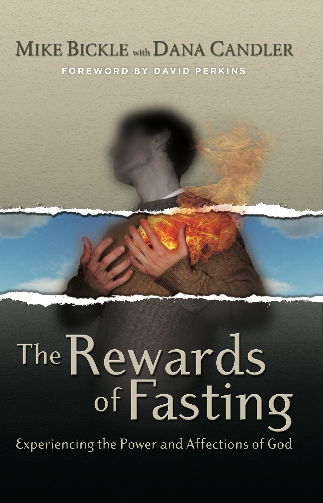 The Rewards of Fasting: Experiencing the Power and Affections of God Social Sciences