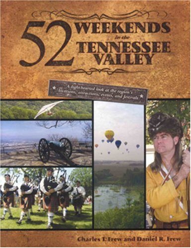 52 Weekends in the Tennessee Valley book