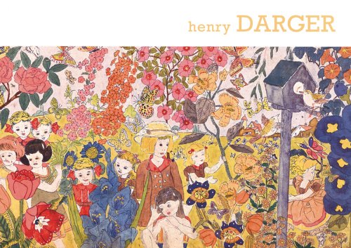 Sound and Fury: The Art of Henry Darger Film, Art & Culture