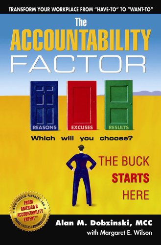 Accountability Factor : The Buck Starts Here Books