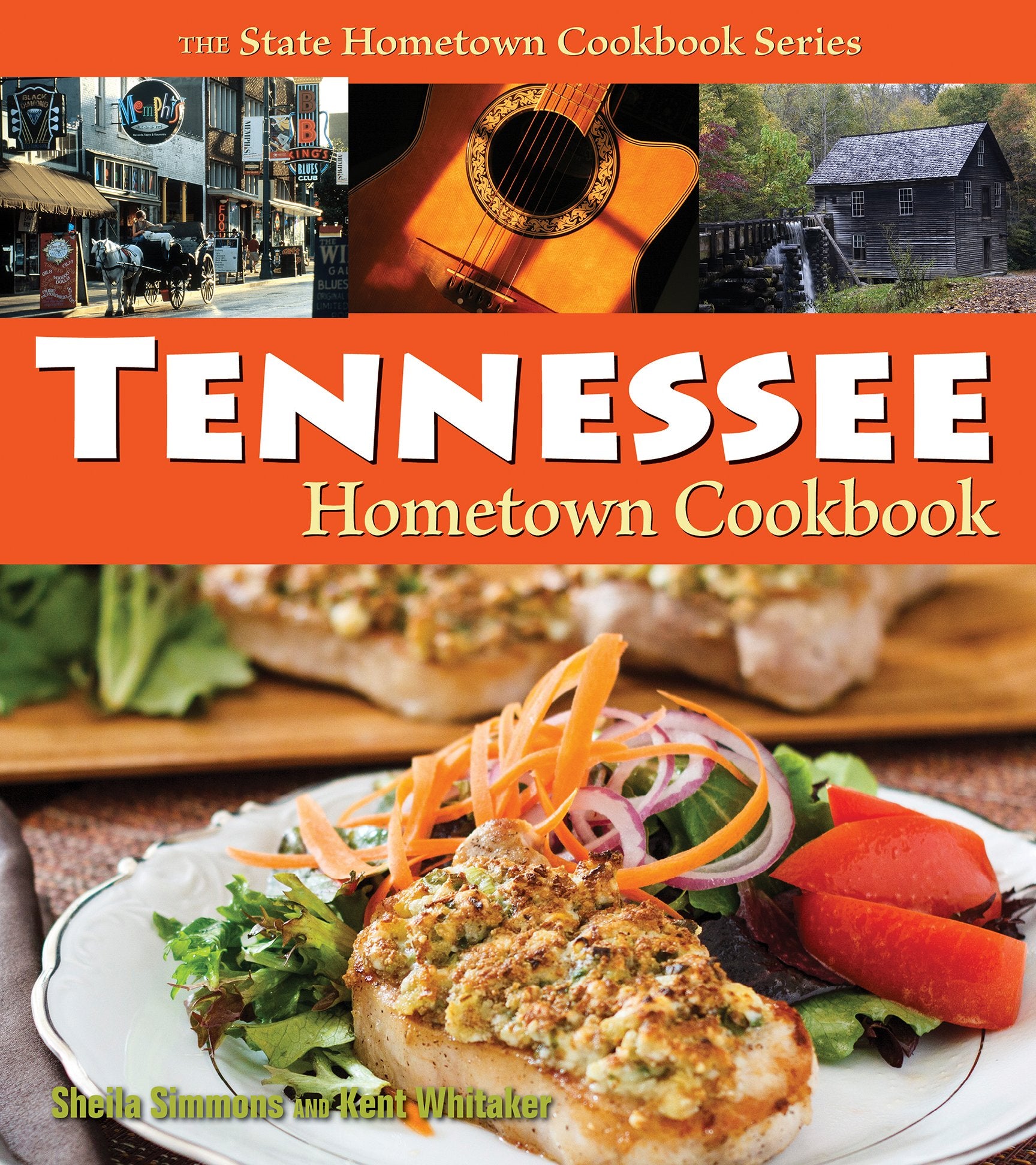 Tennessee Hometown Cookbook (Hometown Cookbook Series) Cooking & Enjoying