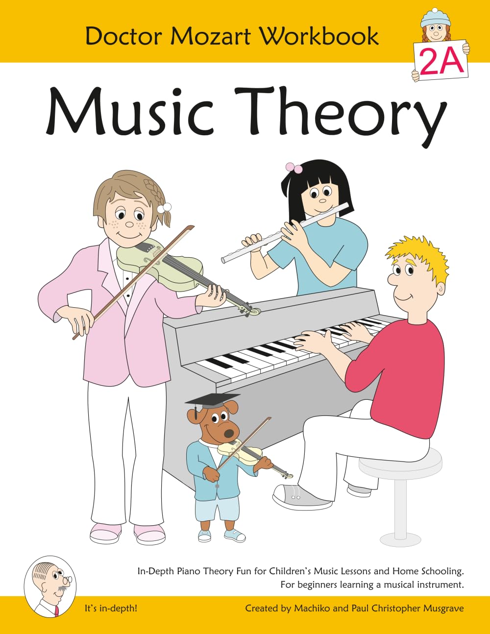 Doctor Mozart Music Theory Workbook Level 2A: In-Depth Piano Theory Fun for Children's Music Lessons and HomeSchooling - For Beginners Learning a Musical Instrument Arts & Music
