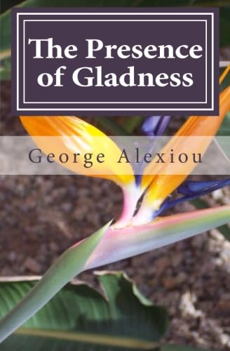 The Presence of Gladness Lifestyle