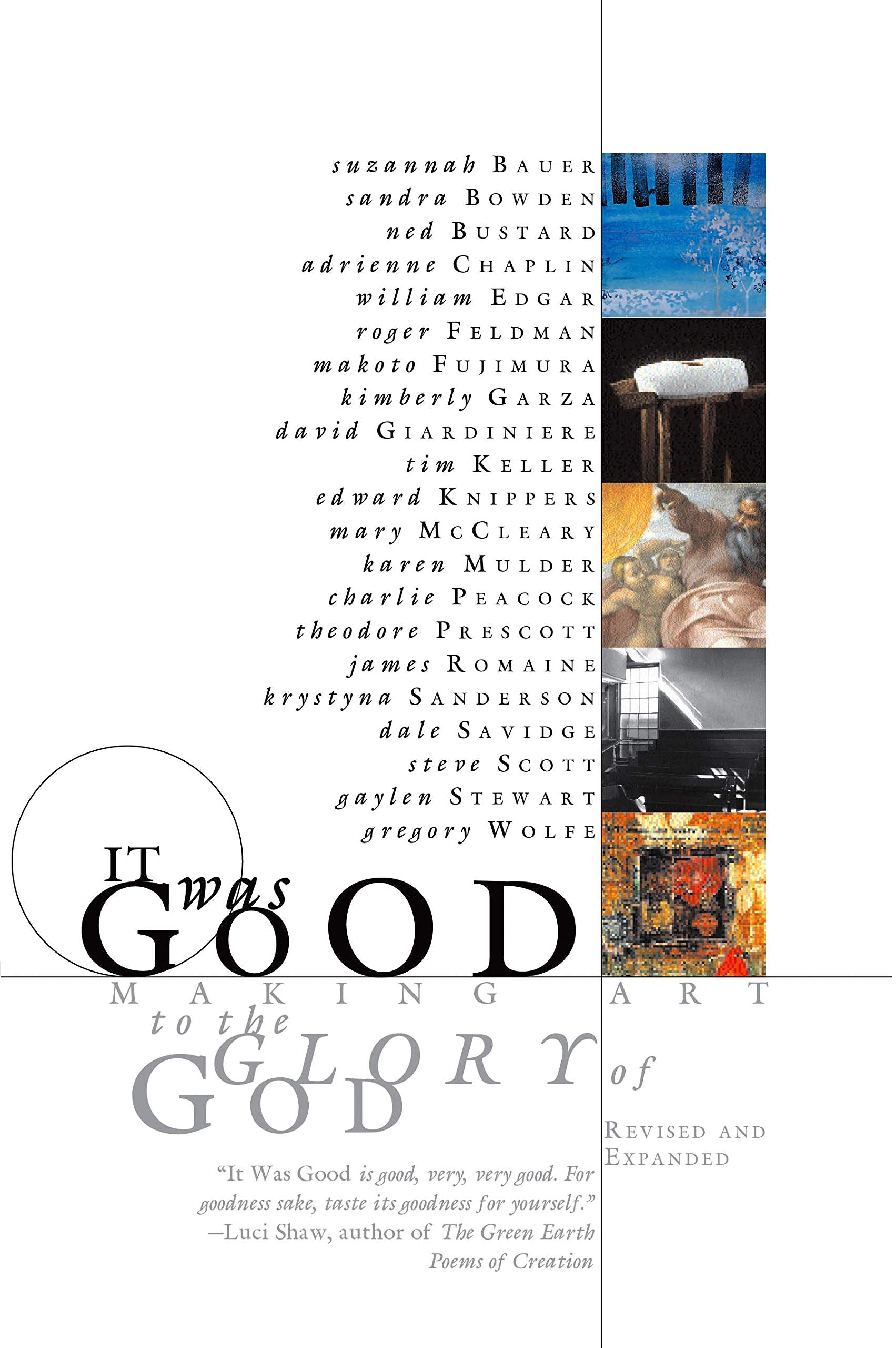 It Was Good: Making Art to the Glory of God Social Sciences