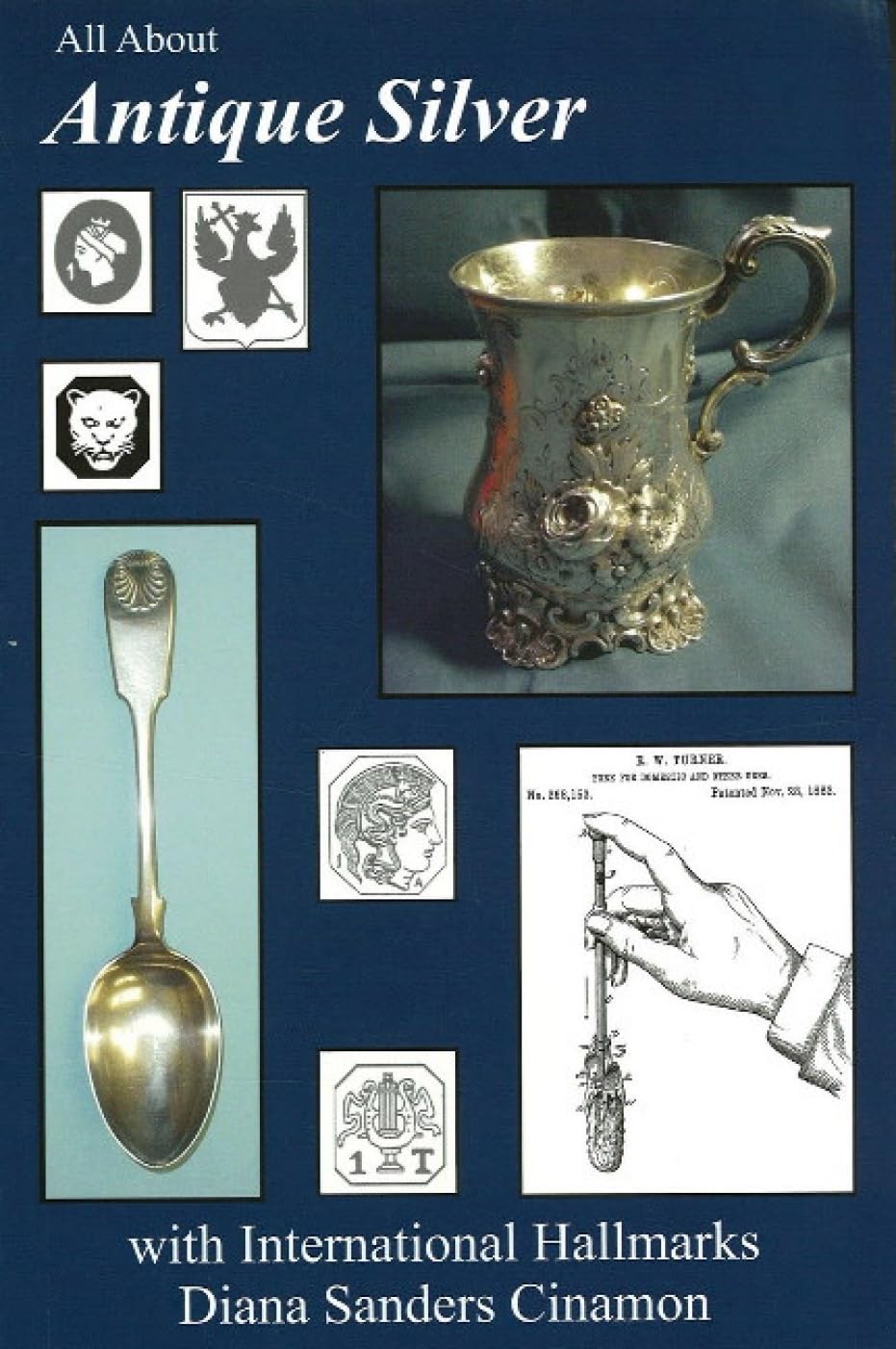 All About Antique Silver With International Hallmarks Hobbies & Crafts