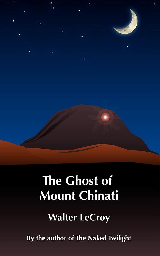 The Ghost of Mount Chinati Action & Adventure