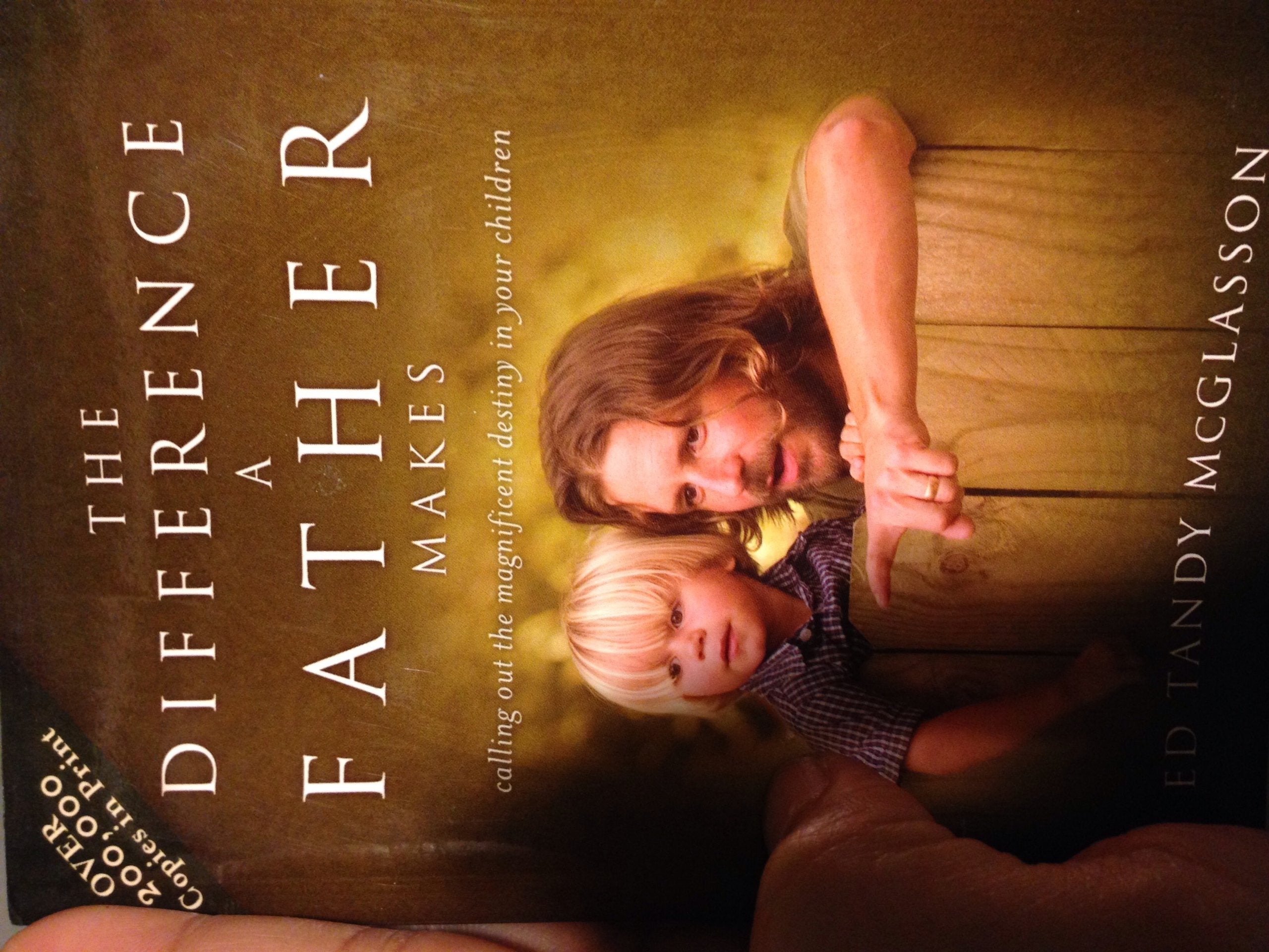 The Difference a Father Makes: Calling Out the Magnificent Destiny in Your Children Social Sciences