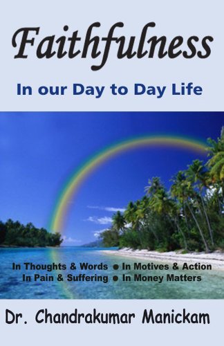 Faithfulness in Our Day to Day Life Religion & Esotericism