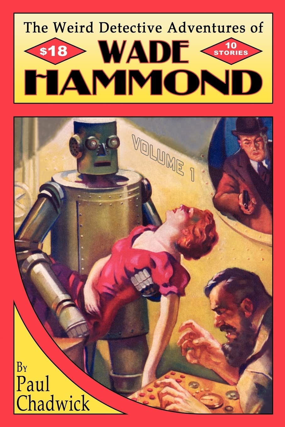 The Weird Detective Adventures of Wade Hammond Contemporary literature