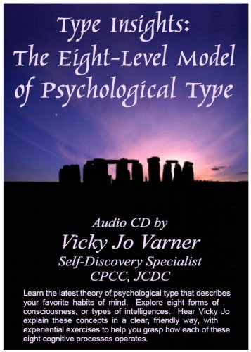 Type Insights: The Eight Level Model of Psychological Type cd