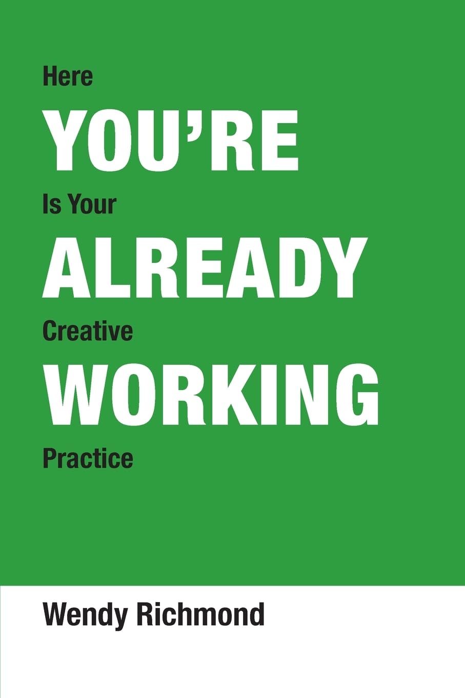 Product Image: You're Already Working