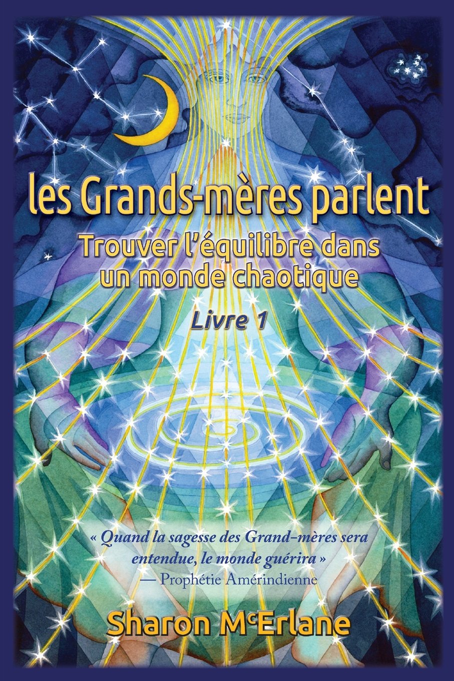 les Grands-mères parlent: Trouver l'équilibre dans un monde chaotique book