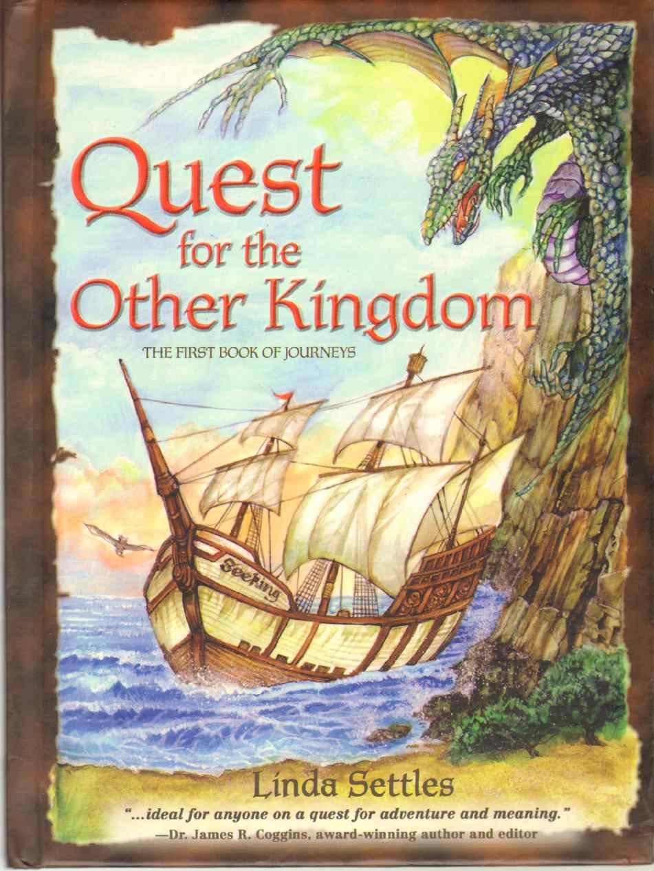Quest for the Other Kingdom, First Book of Journeys Religion & Esotericism