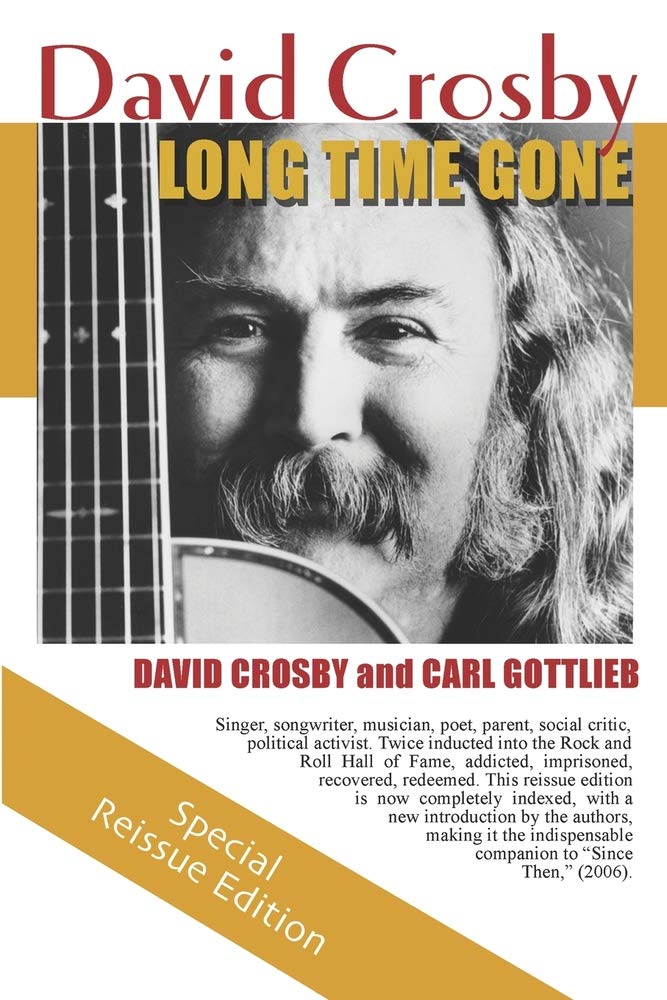 Long Time Gone: The Autobiography of David Crosby Pop culture