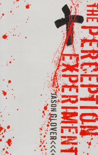 The Perception Experiment Historical Fiction
