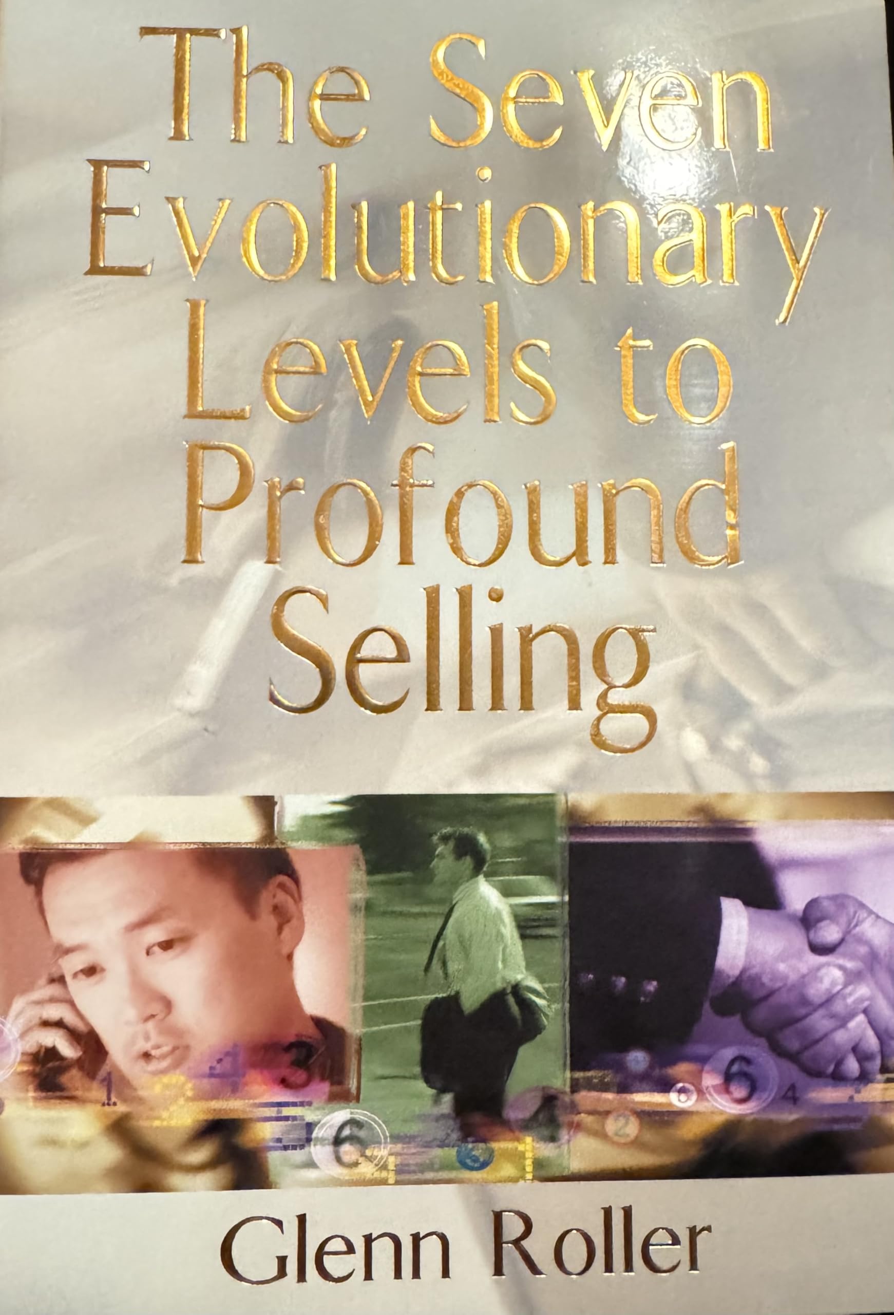 Product Image: The Seven Evolutionary Levels to Profound Selling