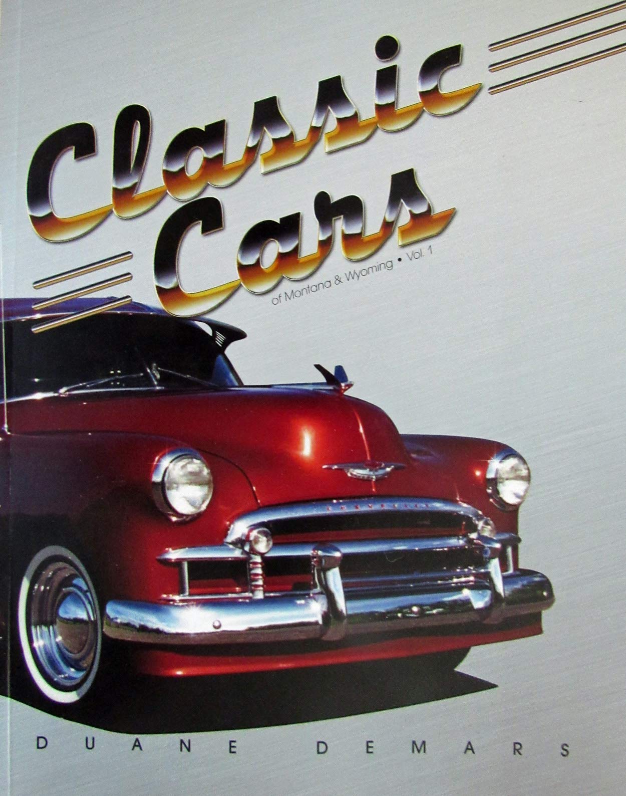 Classic Cars of Montana & Wyoming Books