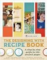 Product Image: The Designing with Recipe Book