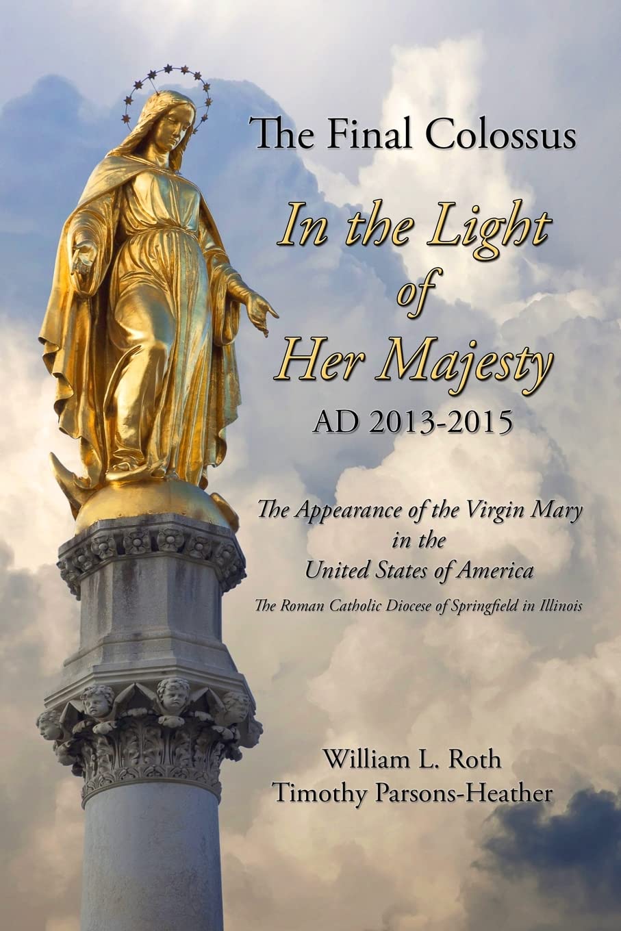 The Final Colossus - In the Light of Her Majesty: Ad 2013-2015 Social Sciences