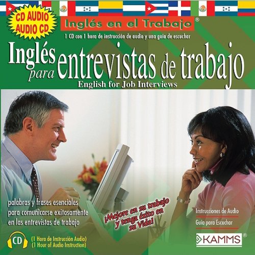 Ingles Para Las Entrevistas De Trabajo/ English for Job Interviews (Ingles En El Trabajo) Foreign Languages ​​& Dictionaries