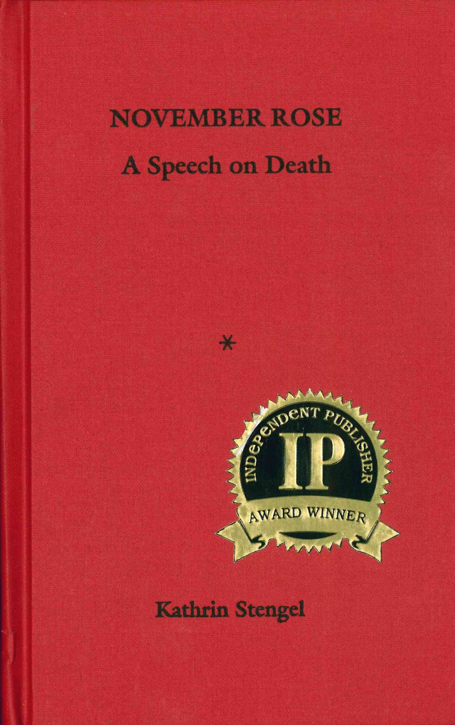 Product Image: November Rose: A Speech on Death