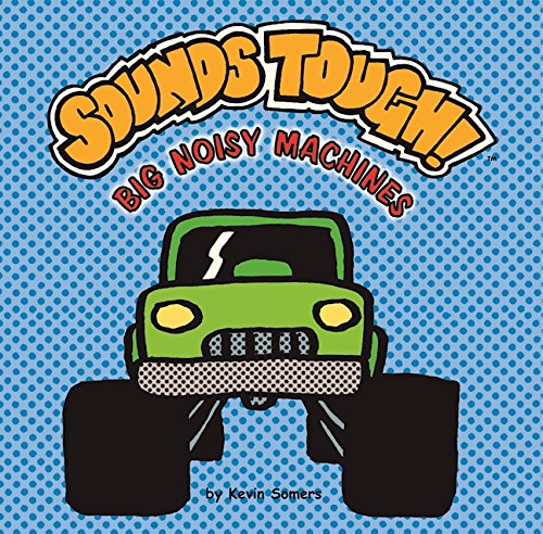 Sounds Tough! Big Noisy Machines (Sounds Funny Books) Non-fiction
