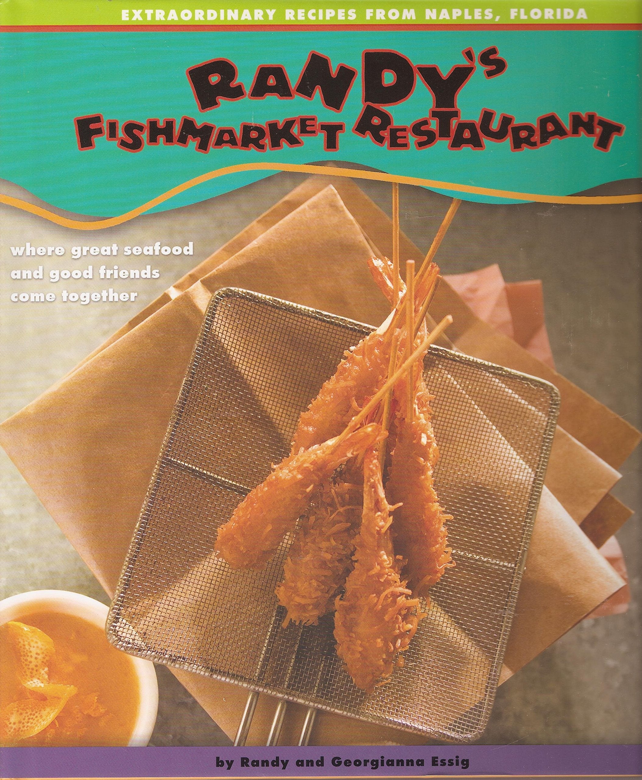 Randy's Fishmarket Restaurant Cookbook Books
