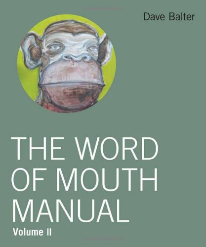 The Word of Mouth Manual: Volume II book