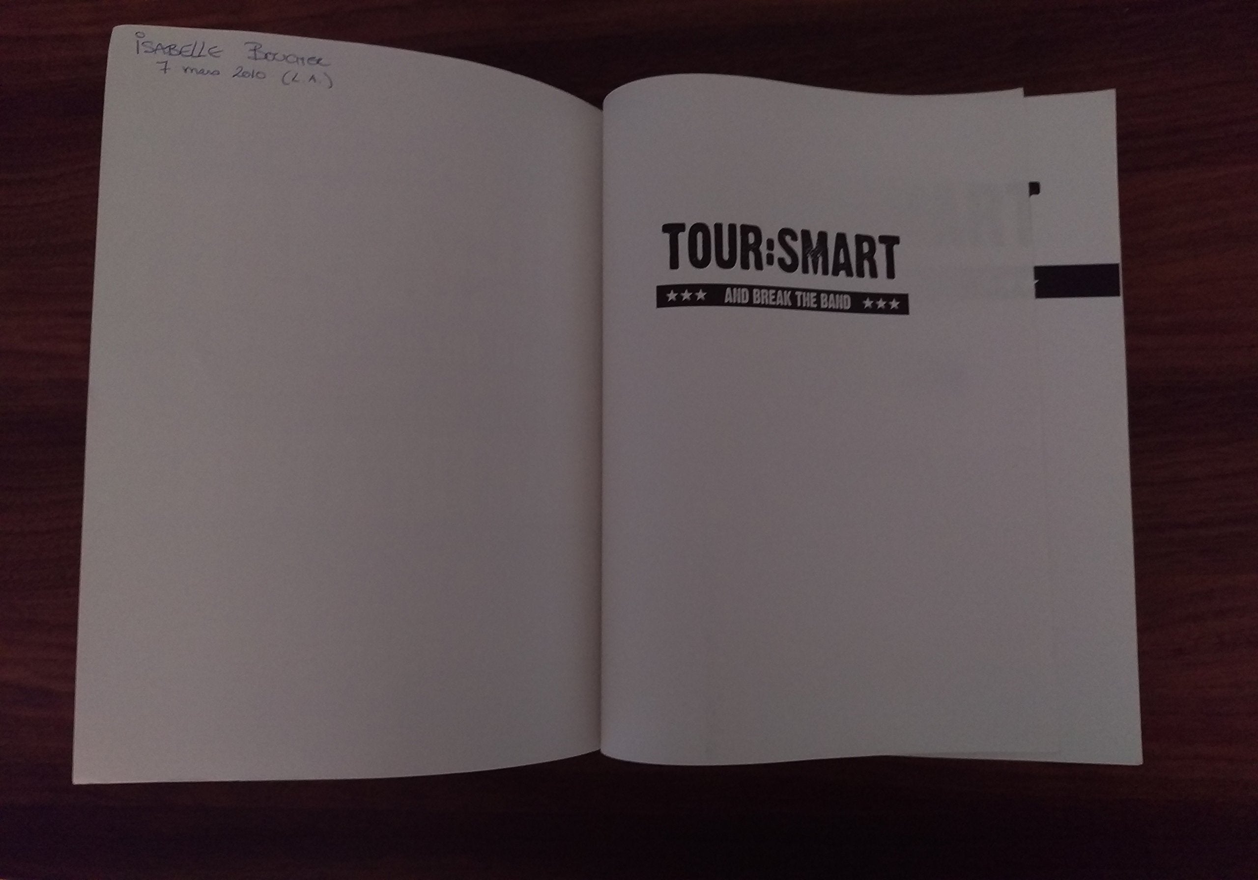 Tour: Smart: And Break the Band Arts & Music