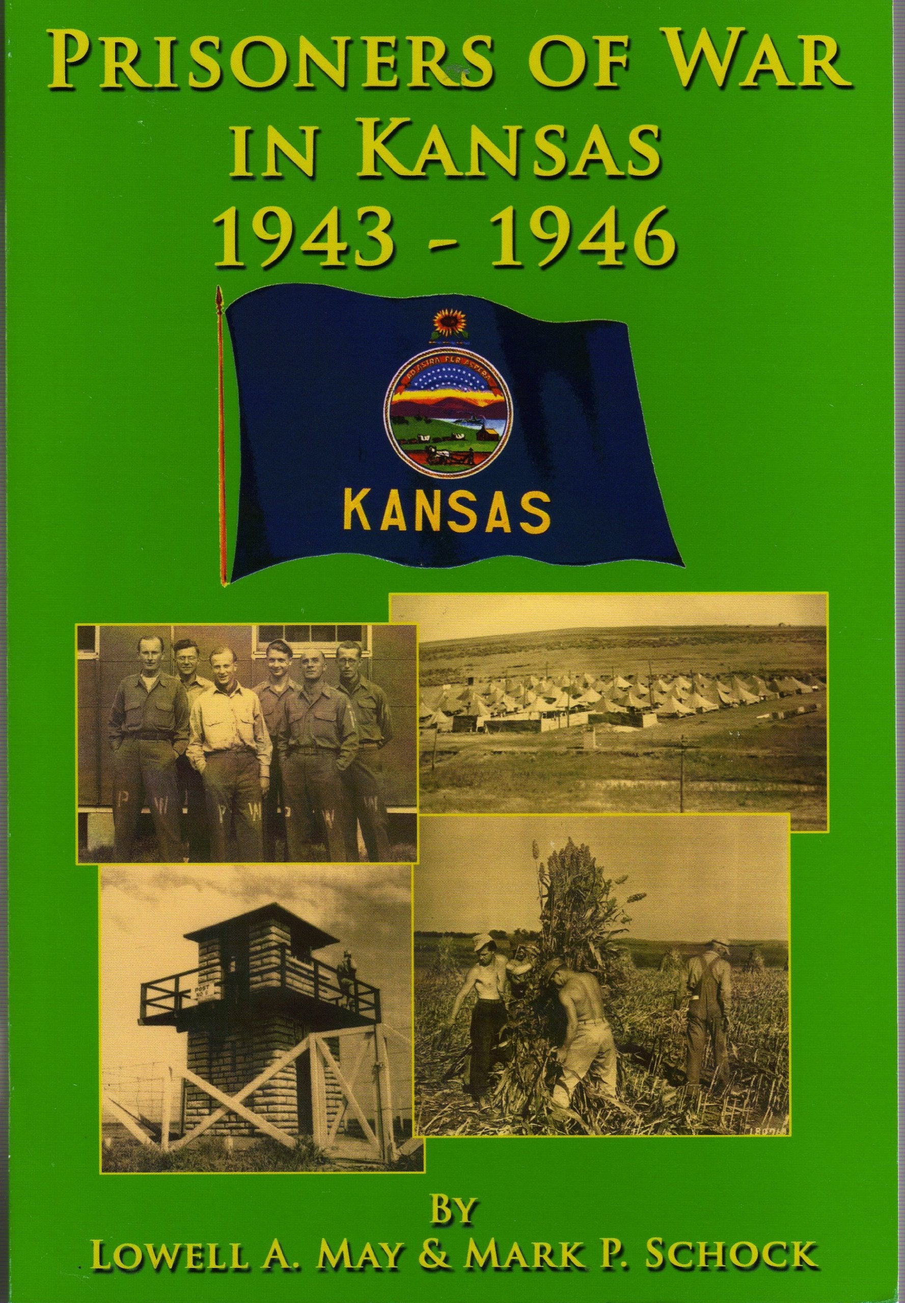 Prisoners of War in Kansas 1943-1946 Books