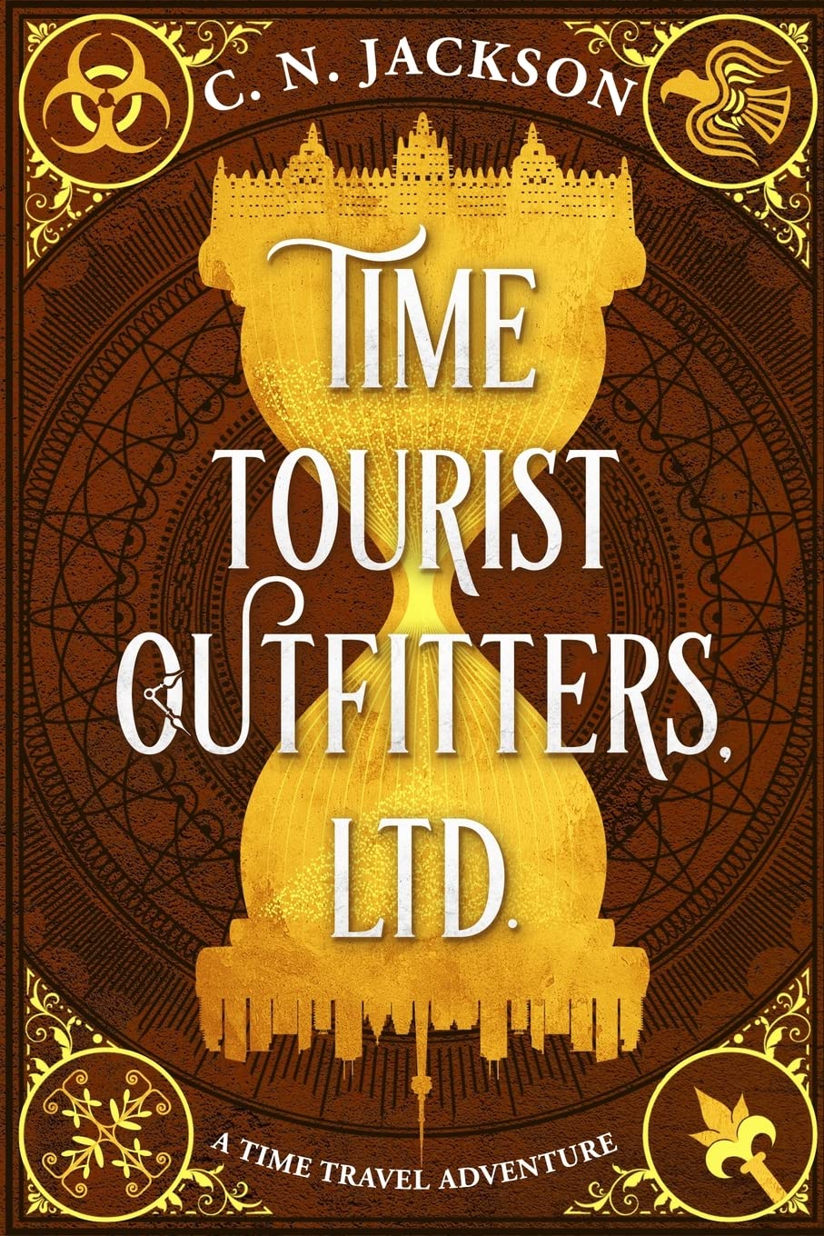 Time Tourist Outfitters, Ltd.: A Time Travel Adventure (Toronto Time Agents, Band 1) Action & Adventure