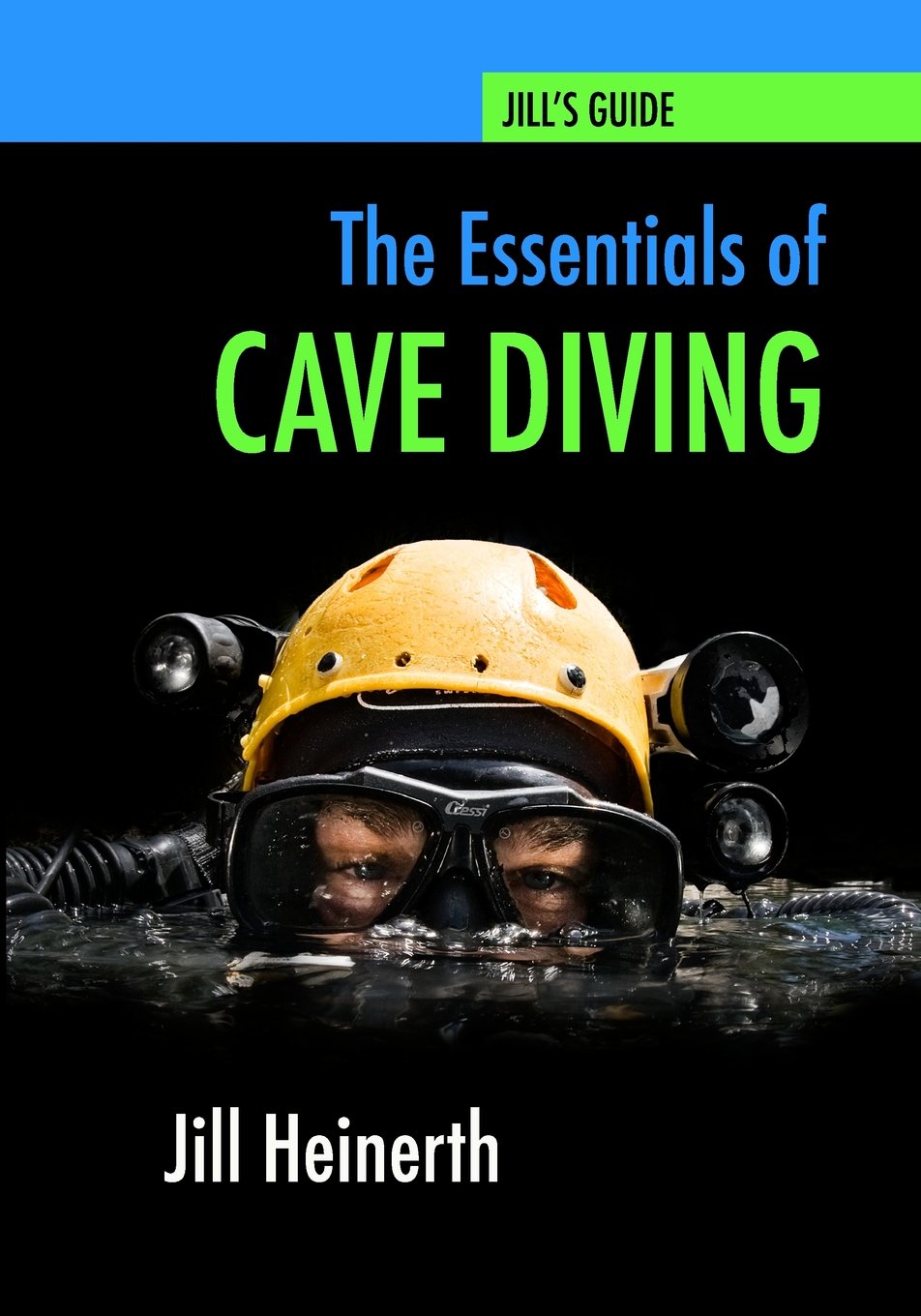 The Essentials of Cave Diving book