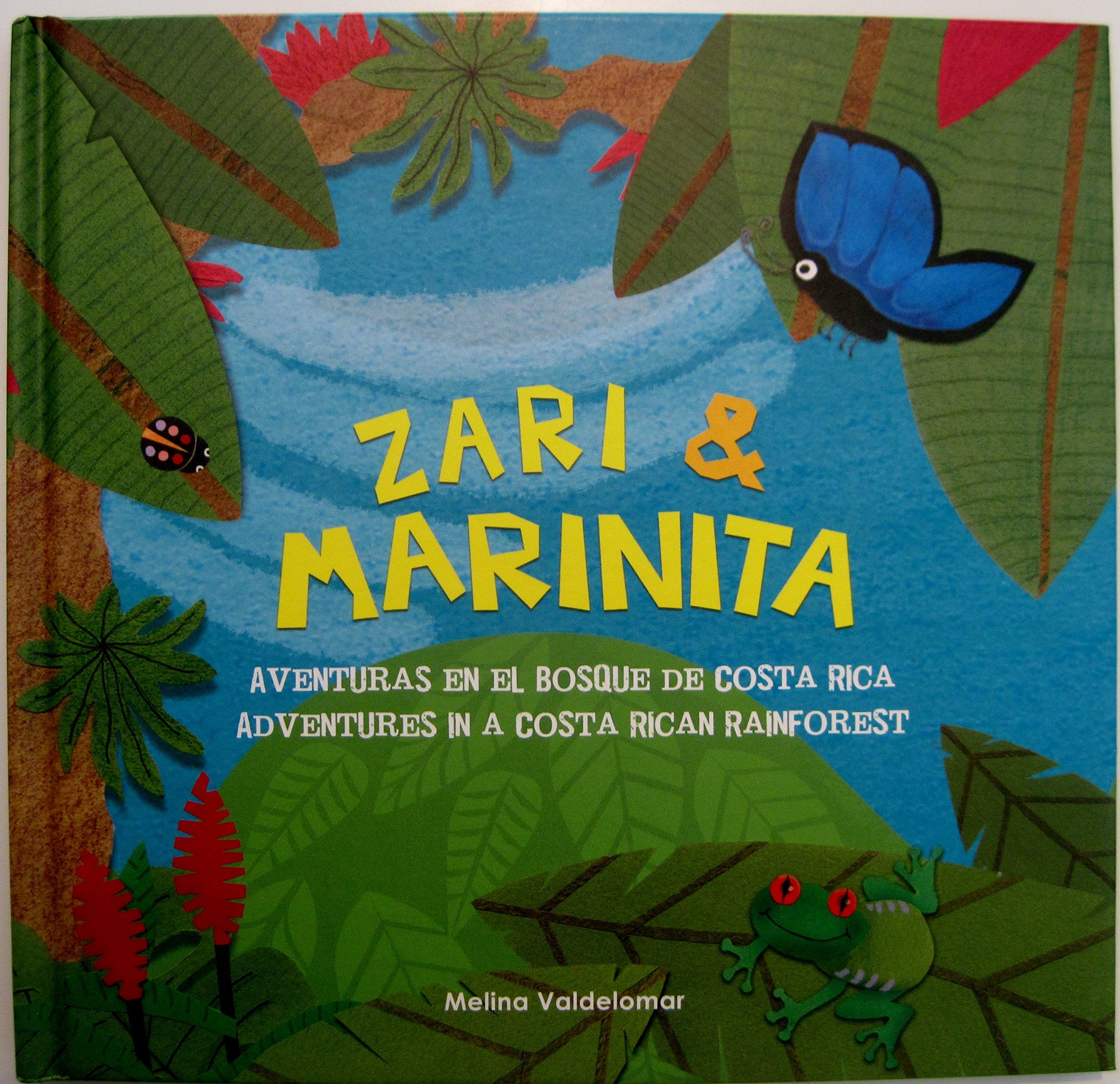 Zari and Marinita : Adventures in a Costa Rican Rainforest Books